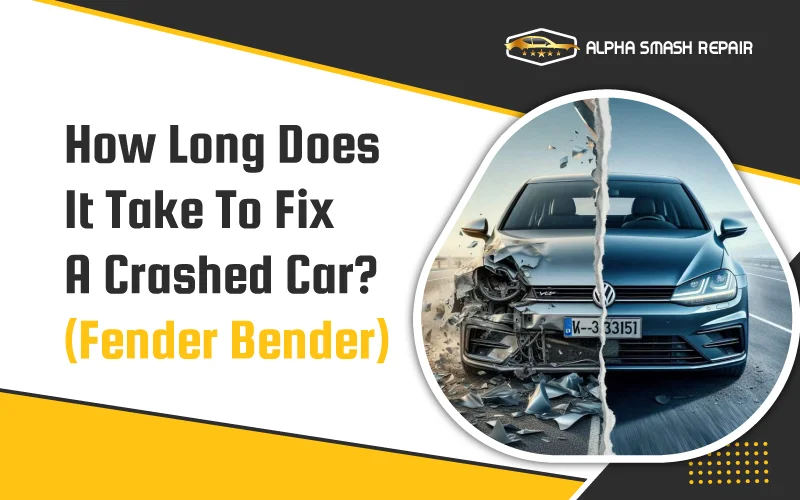 How Long Does It Take To Fix A Crashed Car? (2026 Guide)